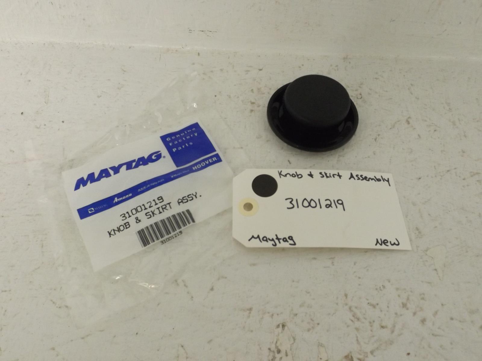 Maytag Washer 31001219 Knob and Skirt Assembly New Maytag Washer 31001219 Knob and Skirt Assembly New